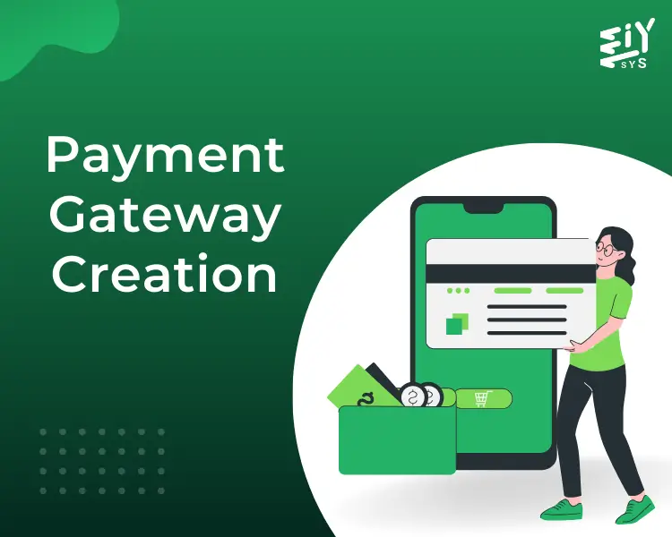 Payment Gateway Creation: Advantages, Challenges, and Opportunities