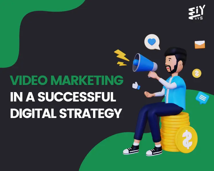 The Role of Video Marketing in a Successful Digital Strategy