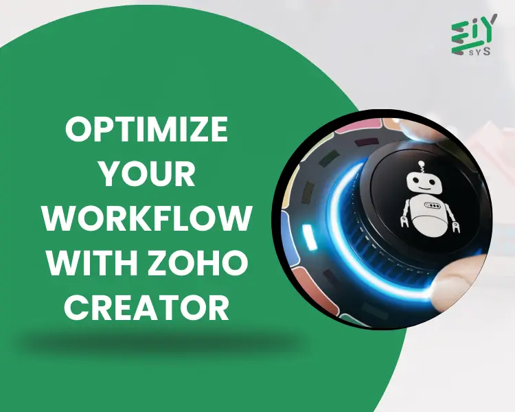 Zoho Creator: 7 Powerful Tips to Effortlessly Optimize Your Workflow